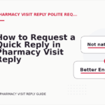 How to Request a Quick Reply in Pharmacy Visit Reply English